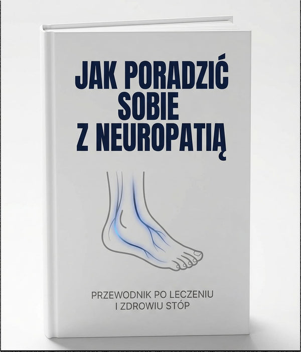 Poradnik: Jak poradzić sobie z neuropatią